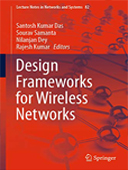 Design Frameworks for Wireless Networks