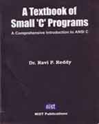 A Text book of Small 'C' Programs