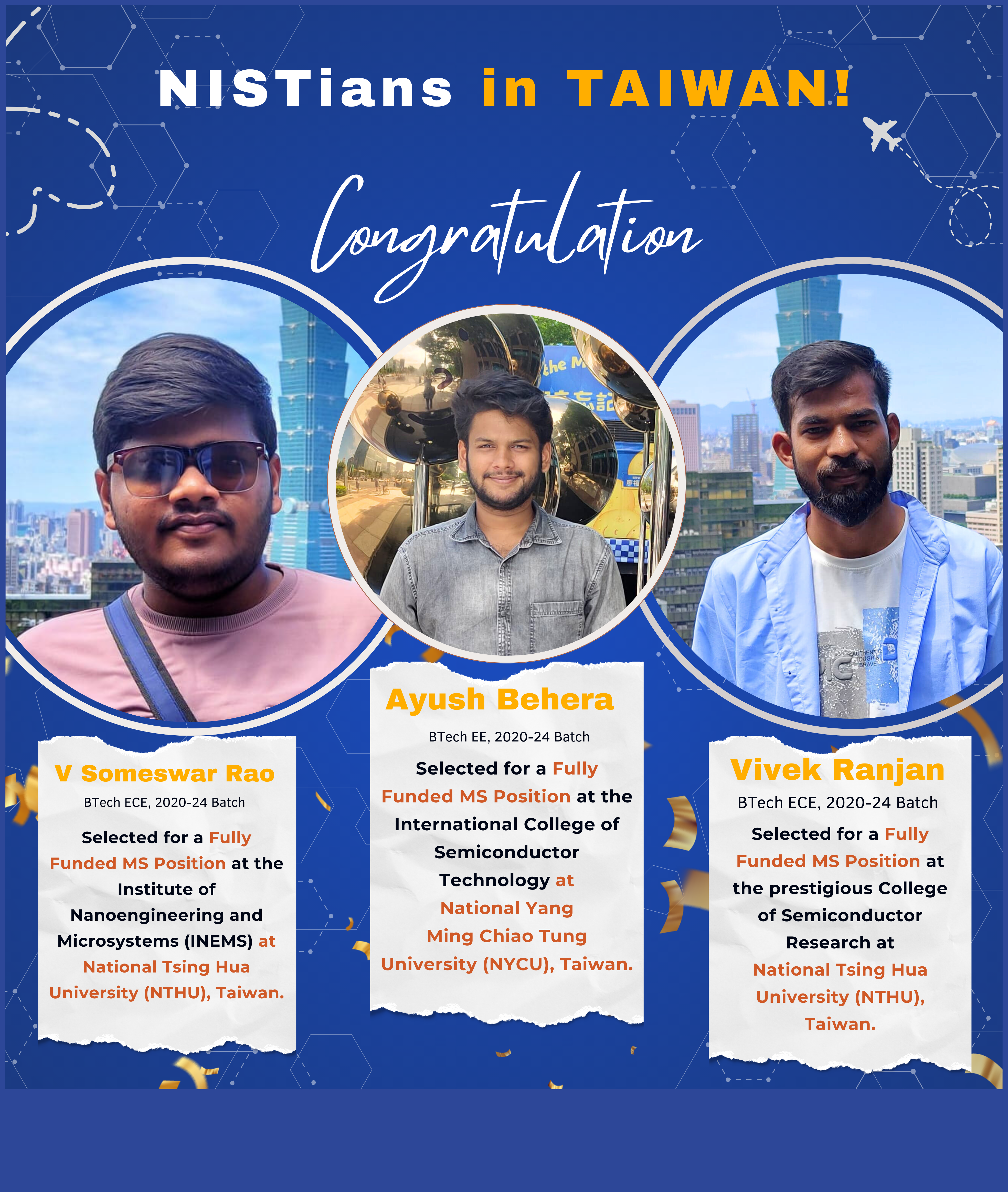 NISTians in TAIWAN! Congratulations to students who secured positions at prestigious institutions